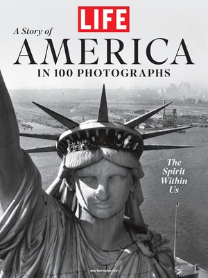 cover image of LIFE a Story of America in 100 Photos